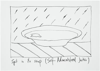 Clegg & Guttmann, Spit in the Soup (Self-Administered Justice) - Benefizauktion der Akademie der bildenden Künste Wien