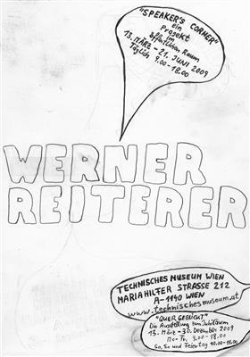 Werner REITERER, Speaker´s Corner, 2009 - Benefit Auction Contemporary Art in aid of SOS MITMENSCH