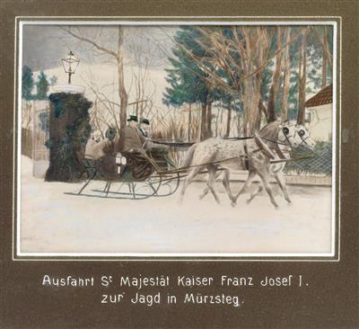 "Ausfahrt Sr. Majestät Kaiser Franz Joseph I. zur Jagd in Mürzsteg", - Kaiserhaus und Historika