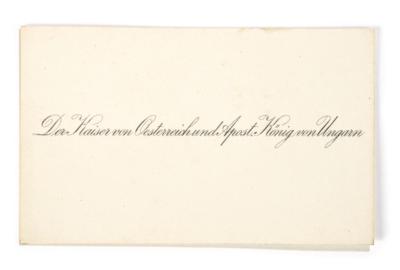 Emperor Francis Joseph I of Austria - personal visiting card, - Rekvizity z císařského dvora