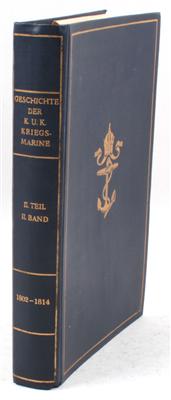 Buch 'Geschichte der k. k. Kriegsmarine während der Jahre 1802 bis 1814', - Antique Arms, Uniforms and Militaria