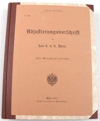 Fotokopierte und buchmäßig gebundene 'Adjustierungsvorschrift für das k. u. k. Heer - Antique Arms, Uniforms and Militaria