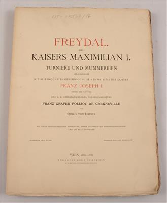 'FREYDAL des Kaisers MAXIMILIAN I. Turniere und Mummereien, - Historische Waffen, Uniformen, Militaria