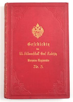 Geschichte des k. k. Feldmarschall Radetzky Huszarenregiments Nr.5, - Armi d'epoca, uniformi e militaria