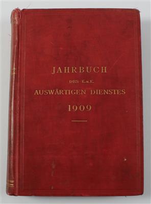 Jahrbuch des k. u. k. auswärtigen Dienstes 1909 - Antique Arms, Uniforms and Militaria