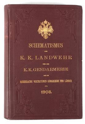 Schematismus der k. k. Landwehr und k. k. Gendarmerie 1908, - Historische Waffen, Uniformen, Militaria