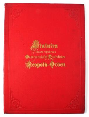 Statuten für den erhabenen Österreichisch-kaiserlichen Leopoldorden, - Antique Arms, Uniforms and Militaria