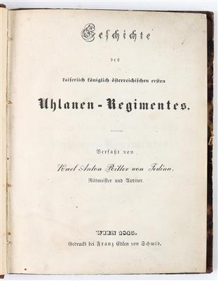 Buch: 'Geschichte des kaiserlich königlich österreichischen ersten Uhlanen-Regimentes', - Antique Arms, Uniforms and Militaria