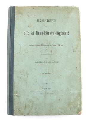 Regimentsgeschichte des k. k. Linien-Infanterieregiments 48, - Antique Arms, Uniforms and Militaria