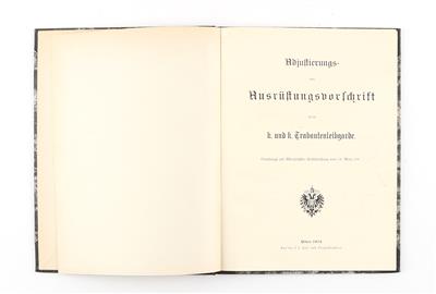 Adjustierungs- und Ausrüstungsvorschrift der k. u. k. Trabantenleibgarde, - Antique Arms, Uniforms and Militaria