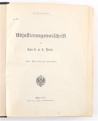 Adjustierungsvorschrift für das k. u. k. Heer 1907, - Historische Waffen, Uniformen, Militaria