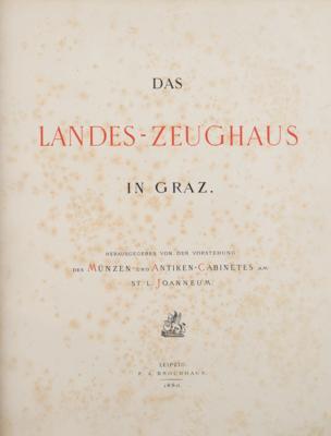 Buch: 'Das Landes-Zeughaus in Graz', - Antique Arms, Uniforms and Militaria