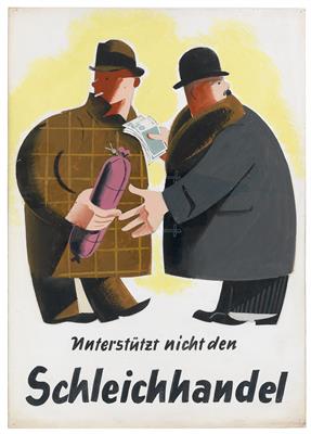 UNTERSTÜTZT NICHT DEN SCHLEICHHANDEL - Posters, Advertising Art, Comics, Film and Photohistory