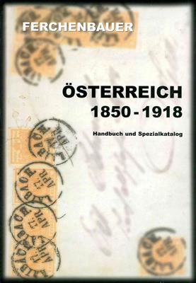 Literatur: Dr. Ferchenbauer Ausg. 2000, - Briefmarken und Ansichtskarten