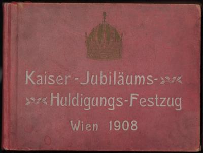 Poststück - Kaiser - Jubiläums - Huldigungs - Festzug Wien 1908des Verlags Brüder Kohn mit Fotos des Festzuges, - Francobolli e cartoline