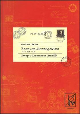 Literatur: Gerhard Weber: Bosnien - Herzegowina 1812 bis 1920: Stempel - Kompendium Band I und II, - Stamps and postcards