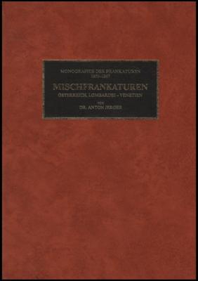 Literatur - Dr. Jerger: "Monographie der Frankaturen" Band I und II, - Francobolli e cartoline