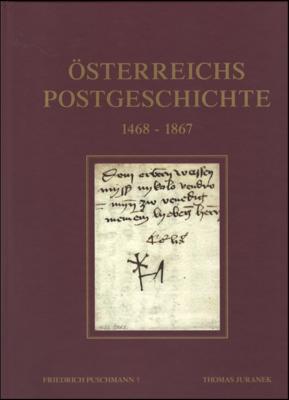Literatur: Puschmann/Juranek: "Österreichs Postgeschichte 1468/1867" in 2 Bänden in Originalschuber, - Známky a pohlednice