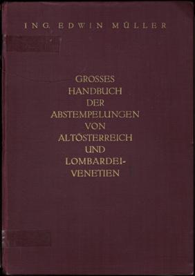 Poststück - Partie Philatelistische Literatur u.a. mit Edwin Müller: "Handbuch der Entwertungen von Österr..", - Stamps and postcards