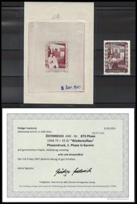 ** - Österr. Nr. 873 (75 + 35 Gr. WIEDERAUFBAU 1948) als PHASENDRUCK der 1. Phase in KARMIN, - Briefmarken und Ansichtskarten