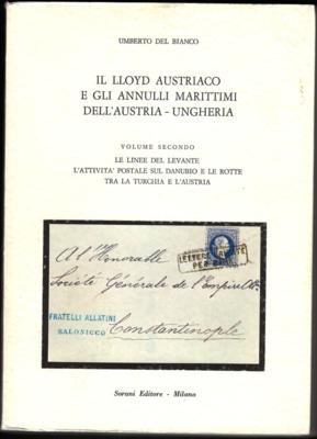 Lit. "Il Lloyd Austriatico e gli annuli maritimi dell' Austria-Ungheria" von Umberto del Bianco in 3 Bänden (1972, - Francobolli e cartoline