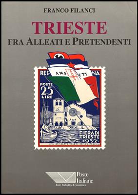 Literatur: "TRIESTE/FRA ALLEATI - Postcards