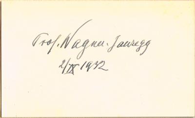 Wagner - Jauregg, Julius v., - Autographen, Handschriften, Urkunden