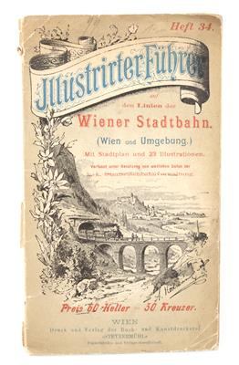 Wiener Stadtbahn. - Illustrirter Führer - Libri e grafica decorativa