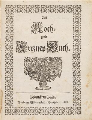 Ein KOCH- und ARTZNEY - BUCH. - Books and Decorative Prints