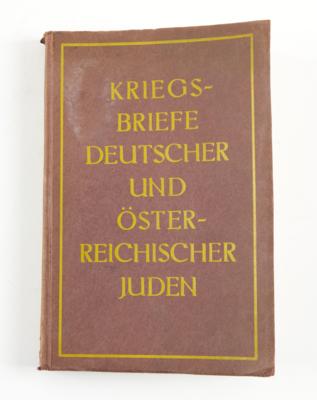 JUDAICA. KRIEGSBRIEFE DEUTSCHER UND ÖSTERREICHISCHER JUDEN. - Books and decorative graphics