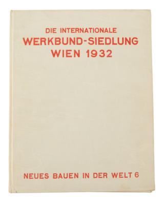 DIE INTERNATIONALE WERKBUND-SIEDLUNG. - Knihy a dekorativní grafika