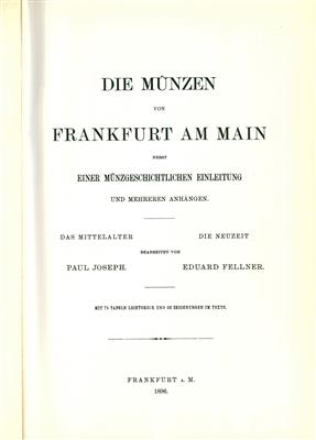Joseph/ Fellner, Die Münzen von Frankfurt am Main - Mince, medaile a papírové peníze