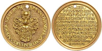 Straubing, Bürgermeister Thomas Dyrnizel zum Henhart und der Azelburg 1594-1624 (1621), GOLD - Coins, medals and paper money