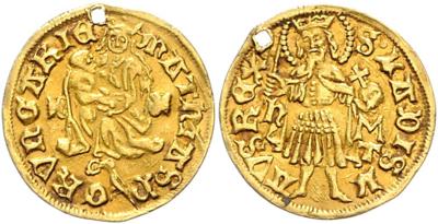 Matthias Corvinus 1458-1490 GOLD - Münzen, Medaillen und Papiergeld