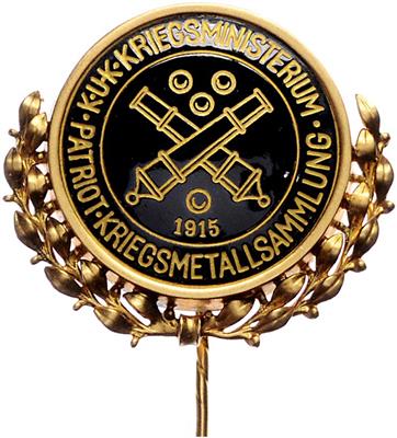 K. u. K. Kriegsministerium "Patriot. Kriegsmetallsammlung 1915", - Řády a vyznamenání