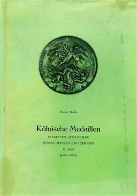 Kölnische Medaillen (1650-1815), Hanno Weiler - Münzen