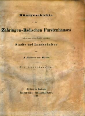Berstett, August, Münzgeschichte des ZähringenBadischen Fürstenhauses - Monete e medaglie