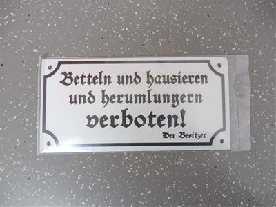 Blechschild "Betteln und hausieren und herumlungern verboten", - Fahrzeuge und Technik