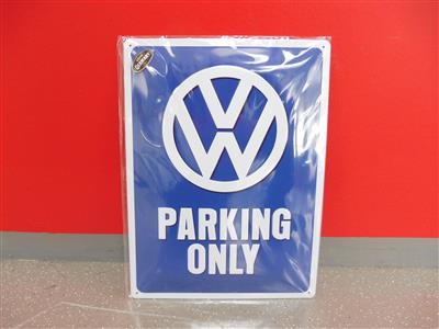 Werbeschild "VW Parking only", - Motorová vozidla a technika