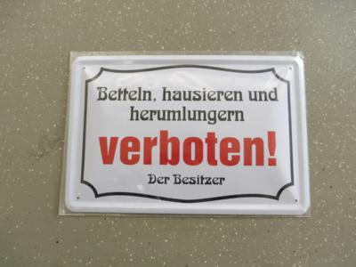 Metallschild "Betteln, hausieren und herumlungern verboten", - Cars and vehicles