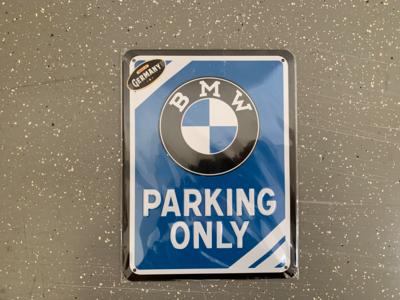 Metallschild "BMW Parking Only", - Fahrzeuge und Technik