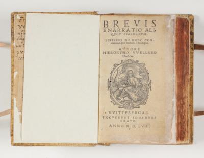 Psalmensammlung “Brevis Enarratio Aliquot Psalmorum”, Hieronymus Weller, Wittenberg, 1558 - Asta autunnale