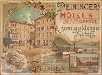 Werbeplakat Gmunden: "Deininger's Hotel  &  Dependancen zum goldenen Schiff, Gmunden am Traunsee" - Osterauktion